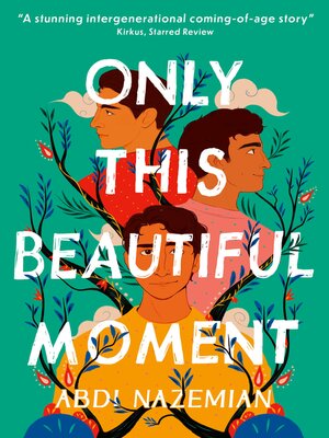 cover image of Only This Beautiful Moment
